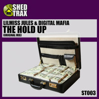 LilMiss Jules & Digital Mafia - The Hold Up