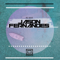 Jason Fernandes - RE: RAVE