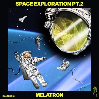 Melatron - Space Exploration, Pt. 2