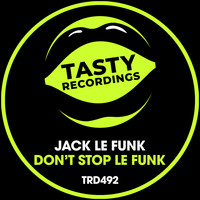 Jack Le Funk - Don't Stop Le Funk