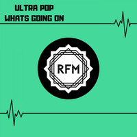 Ultra Pop - Whats Going On