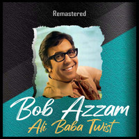 Bob Azzam - Ali Baba Twist (Remastered)