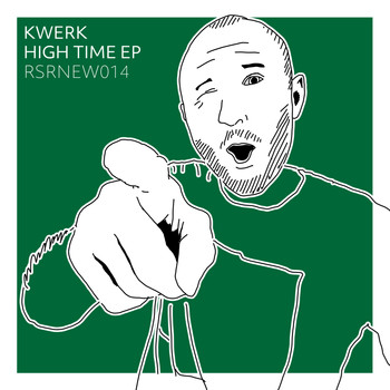 Kwerk - High Time EP