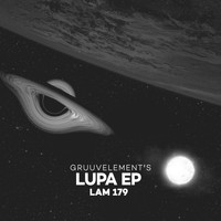 GruuvElement's - Lupa EP