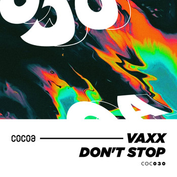 Vaxx - Don't Stop