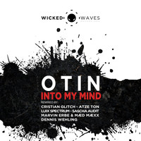 Otin - Into My Mind