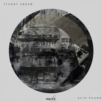 Stanny Abram - Acid Phunk