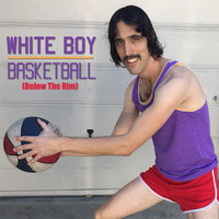 Harry Muffs Disco - White Boy Basketball (Below the Rim)