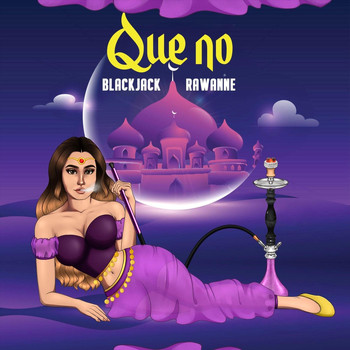 blackjack - Que No (feat. Rawanne)