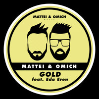 Mattei & Omich feat. Eda Eren - Gold (Extended Mix)