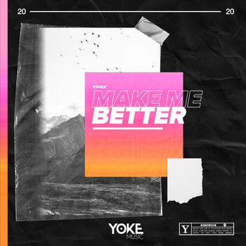 vvolv - Make Me Better
