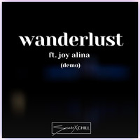 Seaux Chill - Wanderlust (Demo) [feat. Joy Alina]
