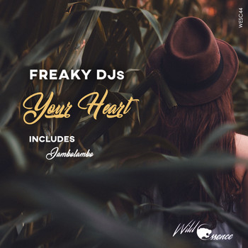 Freaky DJs - Your Heart