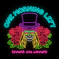 One Morning Left - Sinners Are Winners (Explicit)
