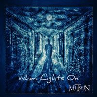 Mitsein - When Lights On