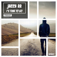 Jazzy 22 - It's Time To Go (Radio Cut)
