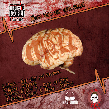 Mozz - Mozz Will Eat Your Brain (Explicit)