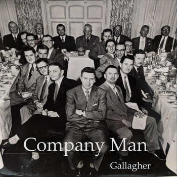 Gallagher - Company Man