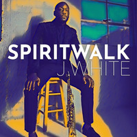 J. White - Spirit Walk