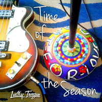 Lucky Tongue - Time of the Season