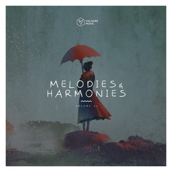 Various Artists - Melodies & Harmonies, Vol. 21