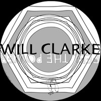 Will Clarke - Feel The Power
