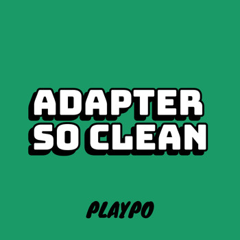 Adapter - So Clean