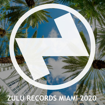 Various Artists - Zulu Records Miami 2020