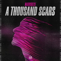 Markhese - A Thousand Scars