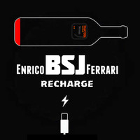 Enrico BSJ Ferrari - Recharge