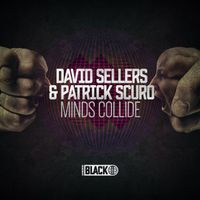 David Sellers, Patrick Scuro - Minds Collide