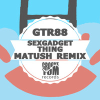 Sexgadget - Thing (Matush Remix)