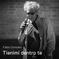 Fabio Concato - Tienimi dentro te (Versione Acustica)