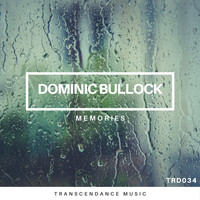 Dominic Bullock - Memories