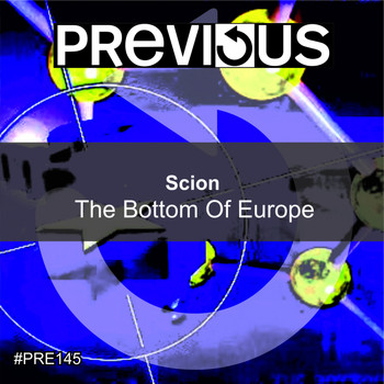 Scion - The Bottom Of Europe