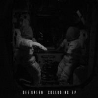 Dee Green - Colluding