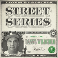 Danny The Wildchild - Liondub Street Series, Vol. 43: Fresh