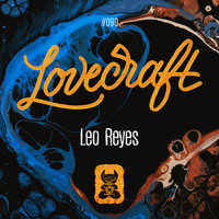 Leo Reyes - Lovecraft