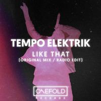 Tempo Elektrik - Like That