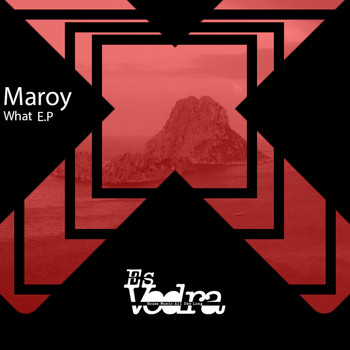 Maroy - What E.P