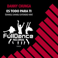Danny Chunga - Es Todo Para Ti (Daniele Danieli Extended Mix)