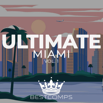 Various Artists - Ultimate Miami, Vol. 1