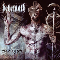 Behemoth - Demigod (Explicit)