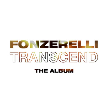 Fonzerelli - Transcend (The Album)