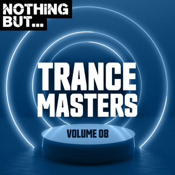 Various Artists - Nothing But... Trance Masters, Vol. 08