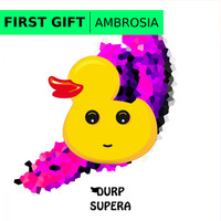 First Gift - Ambrosia