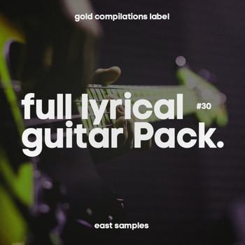 East Samples - Full Lyrical Guitar Pack