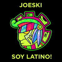 Joeski - Soy Latino (Original Mix)