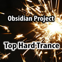 OBSIDIAN Project - Top Hard Trance