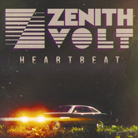 Zenith Volt - Heartbeat